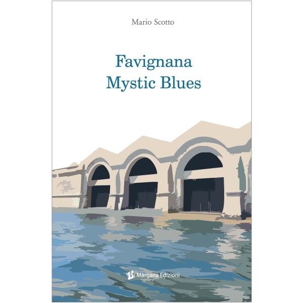 favignana mystic blues - margana edizioni